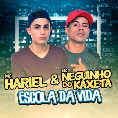 Mc Hariel/Djonga/DelanoEscola da Vida