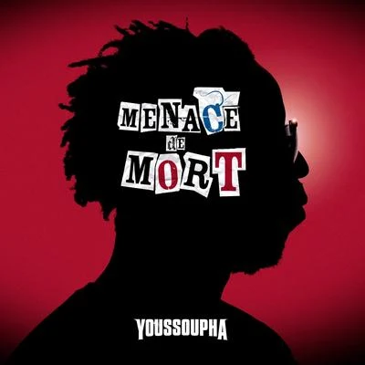 YoussouphaMenace de mort