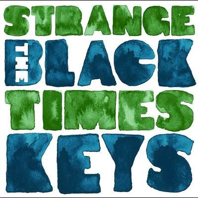 The Black Keys/Ash/Broken Social Scene/Sick of It All/Danko Jones/Blunt Mechanic/Walter Schreifels/De Staat/Kafkas/HarmfulStrange Times