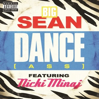 Big SeanDance (A$$) (Remix)