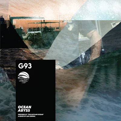 G93Ocean Abyss (Inspired by The Outlaw Ocean a book by Ian Urbina)