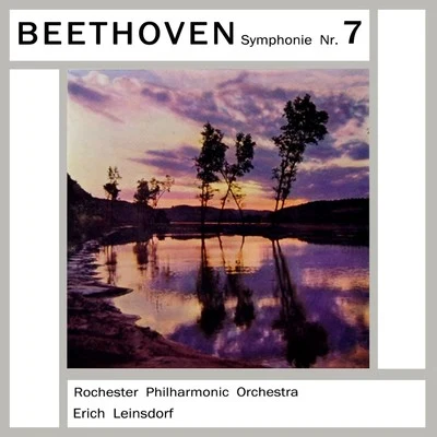 Rochester Philharmonic Orchestra/Theodore BloomfieldBeethoven: Symphony No. 7