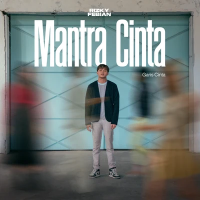 Rizky FebianMantra Cinta