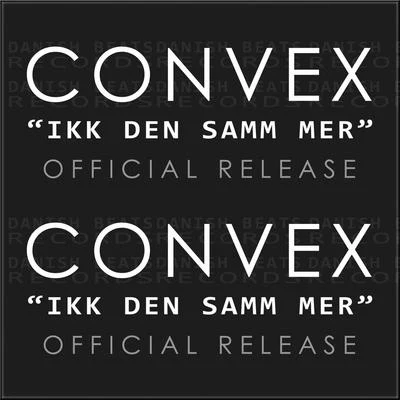 ConvexIkk Den Samm Mer