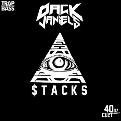 Dack Janiels/Dubloadz$tacks