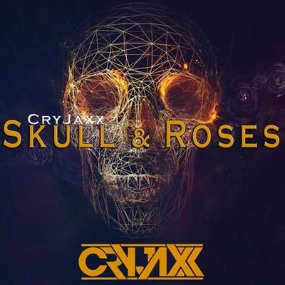 CryJaxxSkull & Roses