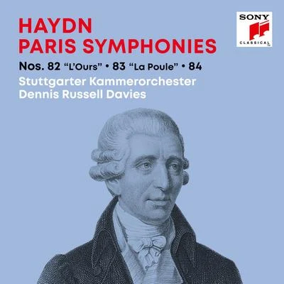 Vesselin Gellev/Dennis Russell Davies/London Philharmonic Orchestra/James Sherlock/Martin KuuskmannHaydn: Paris SymphoniesPariser Sinfonien Nos. 82 "LOurs", 83 "La Poule", 84