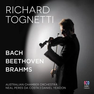 Richard Tognetti/Australian Chamber Orchestra/Alexandre Kantorow/Sharon Bezaly/Orquestra Simfònica de Barcelona i Nacional de Catalunya/José Serebrier/Echos Del Mar Choir/Mollz Judson/RTÉ National Symphony OrchestraBach – Beethoven – Brahms