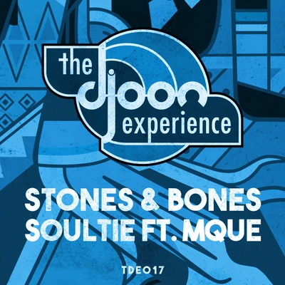 Stones & BonesSoultie EP