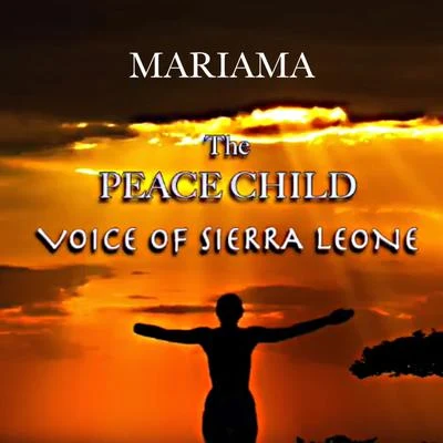 MariamaCHPLNThe Peace Child