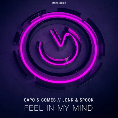 Jonk & SpookFeel In My Mind