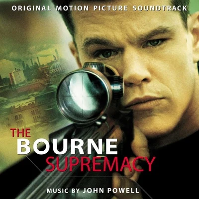 John PowellThe Bourne Supremacy