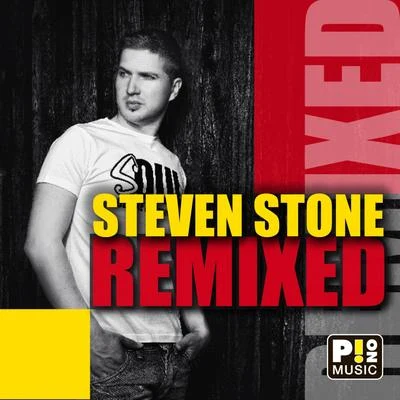 Steven Stone/Oded Nir/Darles Flow/Roberto De Carlo/Michael Nevsky/Seyla/Marga Sol/Throdef/Hugh Masekela/Bes & MeretSteven Stone Remixed