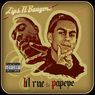 The Mob Bulls/Lil RueZips N Bangerz