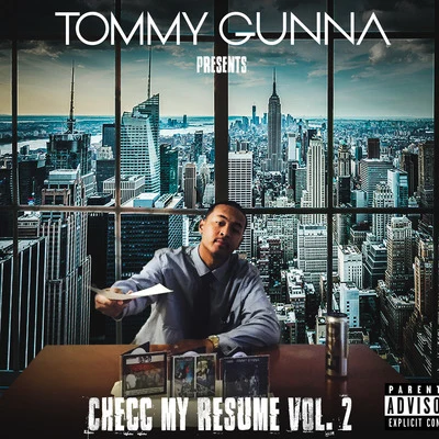 Tommy Gunna/Dela The FellaChecc My Resume, Vol. 2