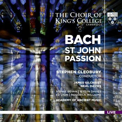 Academy of Ancient MusicBach: St. John Passion, BWV 245 (Live)