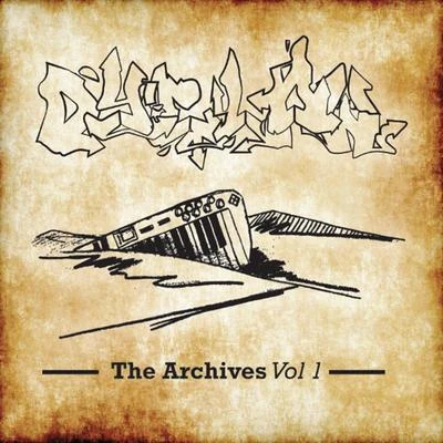 The Other Guys/Dyelow/CrackthesafeThe Archives, Vol. 1