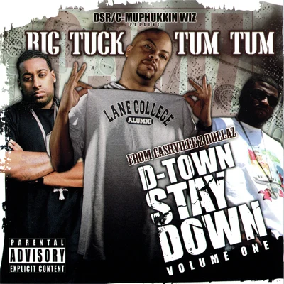 Tum TumD-Town Stay Down, Vol. 1