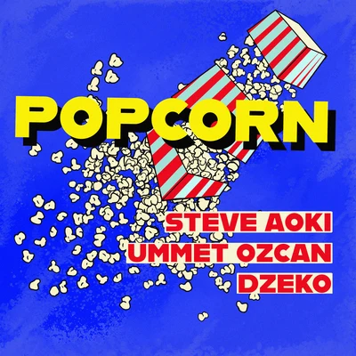 Dzeko/Veronica/Riggi & PirosPopcorn