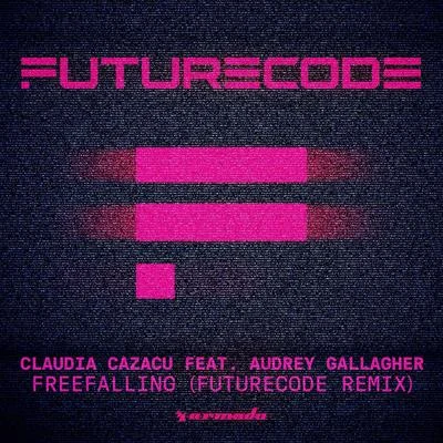 Claudia CazacuAlex M.O.R.P.H.Freefalling (FUTURECODE Remix)