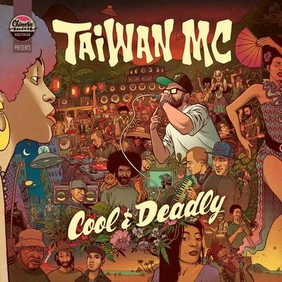 Taiwan MCCool & Deadly