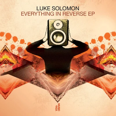 Luke SolomonEverything in Reverse EP