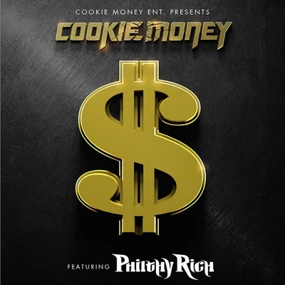 Cookie Money/Philthy RichMoney (feat. Philthy Rich) - Single