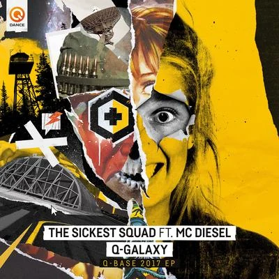 The Sickest SquadQ-Galaxy (Q-BASE 2017 BKJM OST)