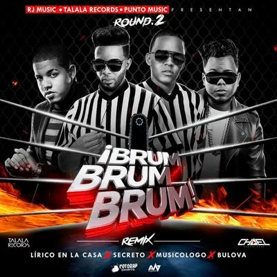 Lirico En La CasaBrum Brum Brum (Remix)