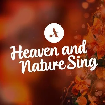 AndraHeaven and Nature Sing