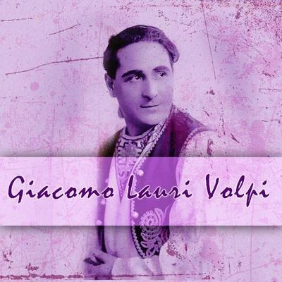 Giacomo Lauri VolpiGiacomo Luari Volpi