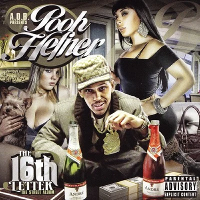 Pooh HefnerThe 16th Letter - The Street Album