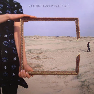 Deepest BlueIs It A Sin (Remixes)