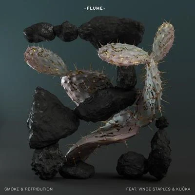 FlumeSmoke & Retribution