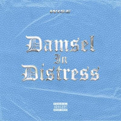 WISE/西野カナDamsel in Distress