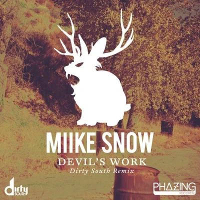 Miike SnowDevils Work (Dirty South Remix)