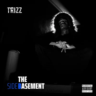 Trizz/Macntaj/X-Raided/The Bird/Heem/Jrome Dillard/Stackz Tha Rapper/Mistah Rain/Venezi/NevaseenThe Basement