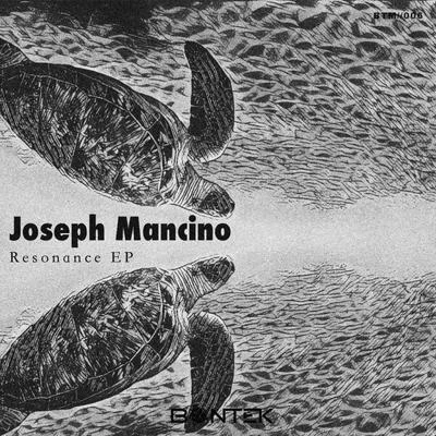 Joseph MancinoResonance EP