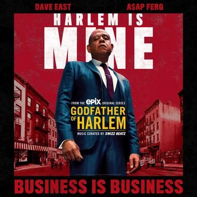 Godfather of HarlemBusiness is Business