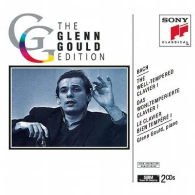 Glenn GouldThe Glenn Gould Edition - Bach: The Well-Tempered Clavier, Book I