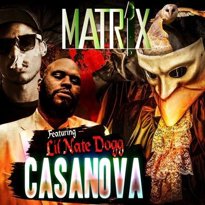 Lil Nate Dogg/Nate DoggCasanova