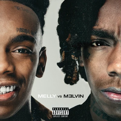 Jay Maly/A1Gento/YNW MellyMelly vs. Melvin