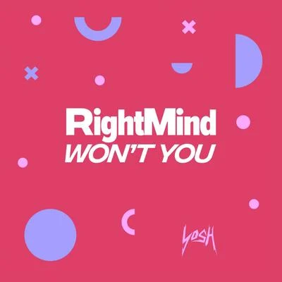 RightmindWont You