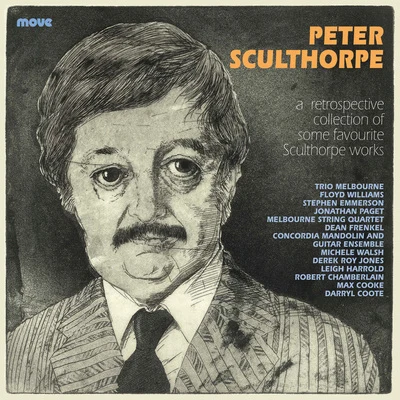 Peter SculthorpePeter Sculthorpe (retrospective)