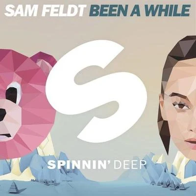 Sam Feldt/Dermot KennedyBeen A While