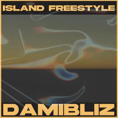 Godillac/BAWIZO/DamiblizIsland Freestyle