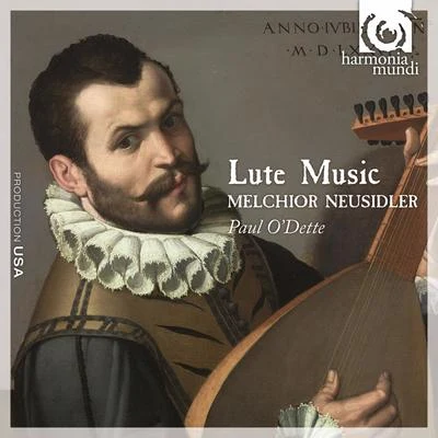 Pedro Estevan/Paul ODette/Pat OBrien/Andrew Lawrence-King/Steve PLAYERMelchior Neusidler: Lute Music