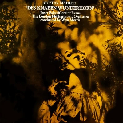 Margaret Ritchie/THE LONDON PHILHARMONIC ORCHESTRA/Sir Adrian BoultDes Knaben Wunderhorn