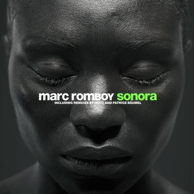 Marc RomboySonora (The Remixes)