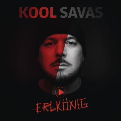 Kool Savas/MelErlkönig